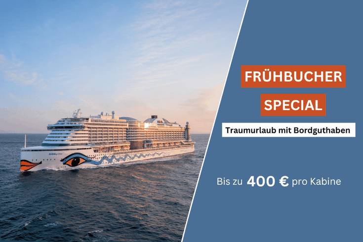 AIDA Frühbucher mit Bordguthaben