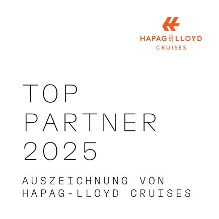 TOP PARTNER 2025 - ausgezeichnet von Hapag Lloyd Cruises